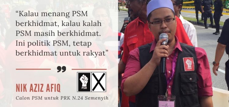 “Ini bukan calon Nik Aziz, tapi calon rakyat!” – Perlawanan 4 penjuru di PRK Semenyih