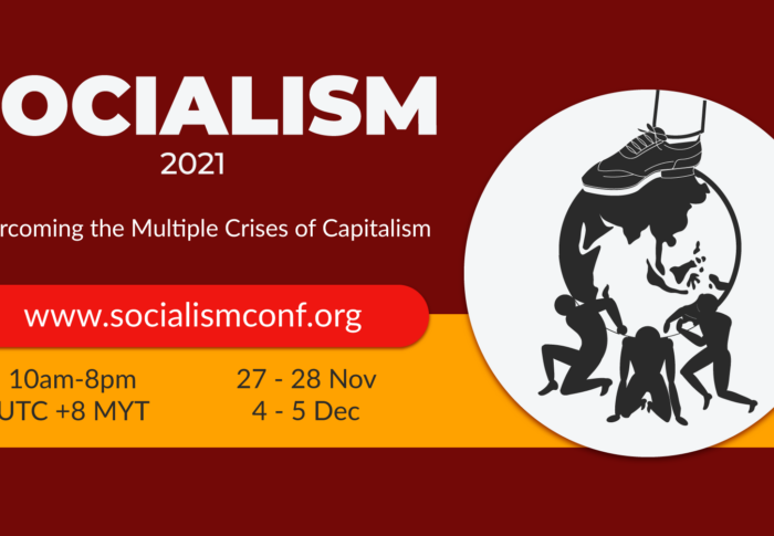 Mengatasi Pelbagai Krisis Kapitalisme – Deklarasi Bersama Penganjur Persidangan Sosialisme 2021