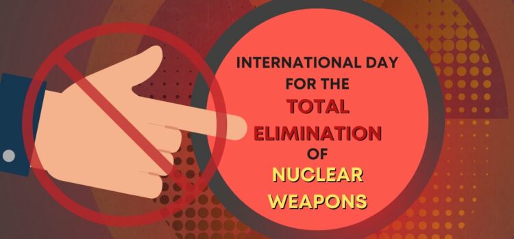 Statement for International Day for the Total Elimination of Nuclear Weapons